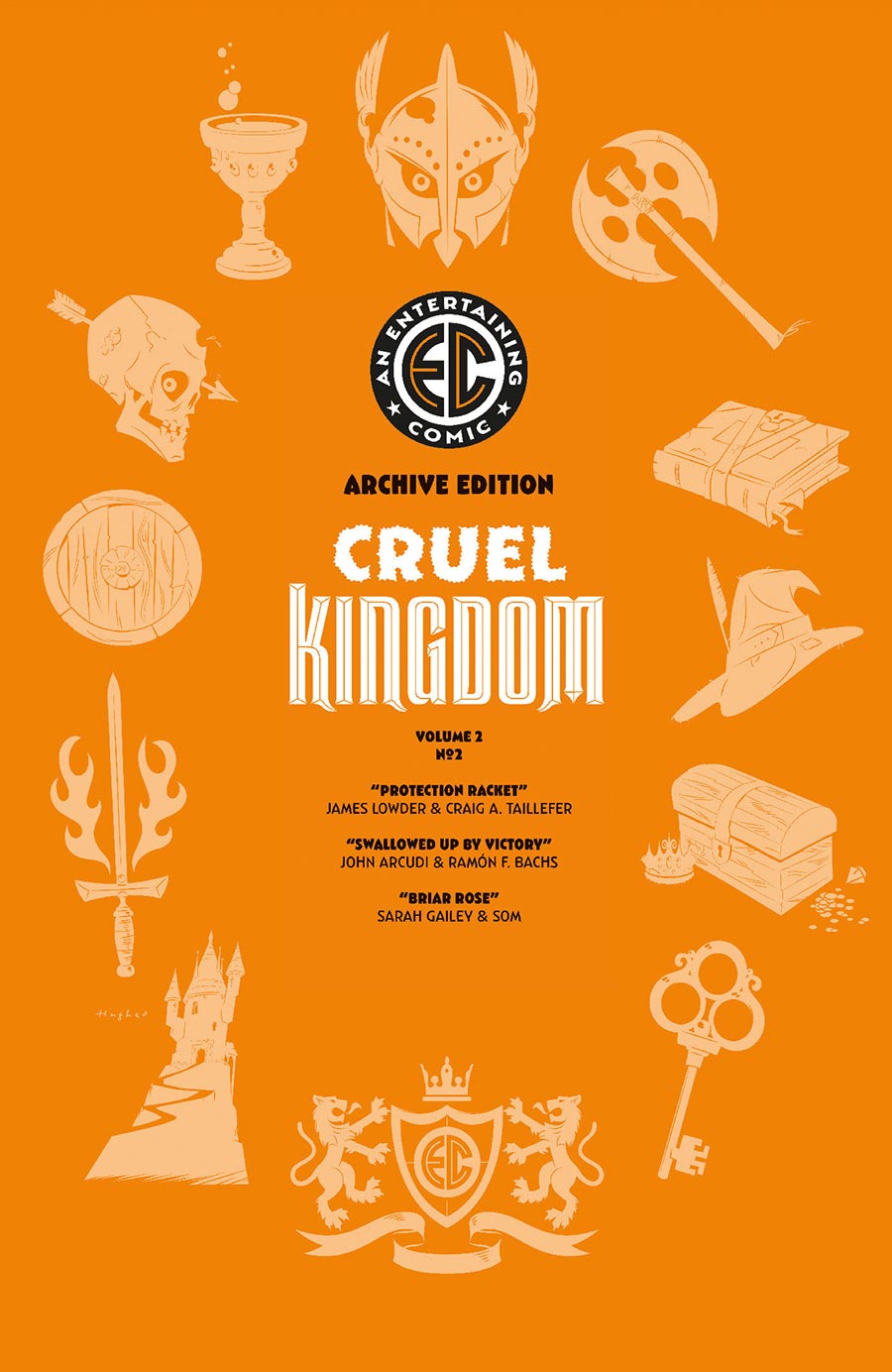 Cruel Kingdom 2 #2 Cover E Incentive Rian Hughes Archive Edition Variant Cover (EC Comics)