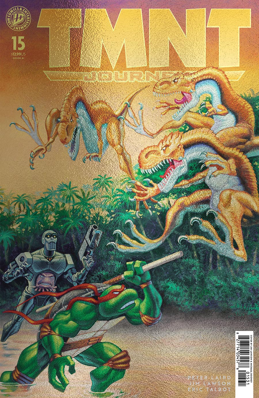 Teenage Mutant Ninja Turtles Journeys #15 Cover C Incentive Michael Dooney & Jim Lawson Foil Cover