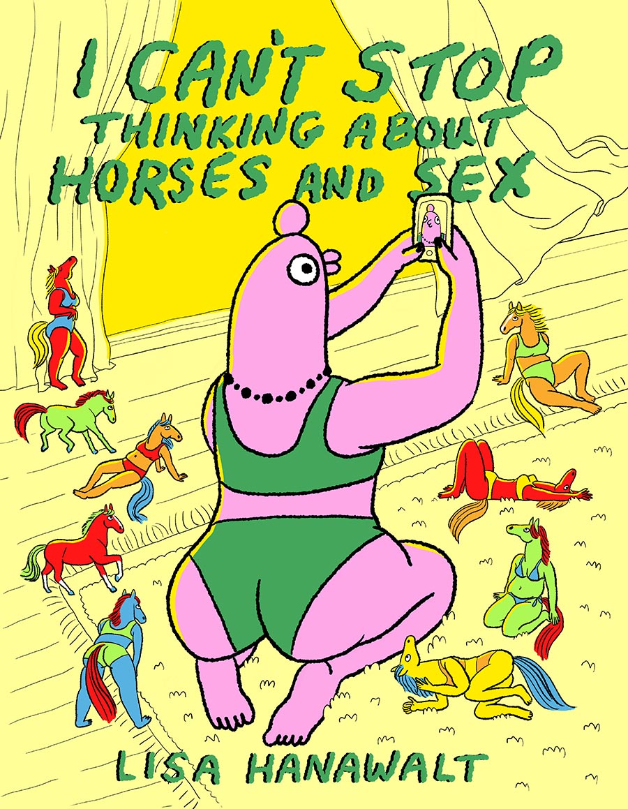 I Cant Stop Thinking About Horses And Sex HC