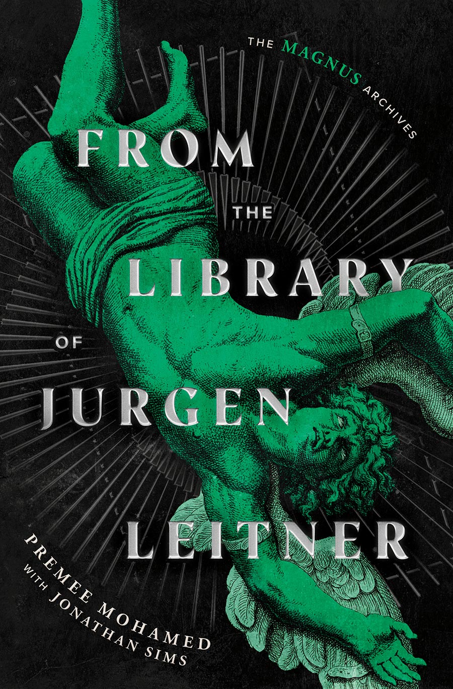 Magnus Archives From The Library Of Jurgen Leitner HC