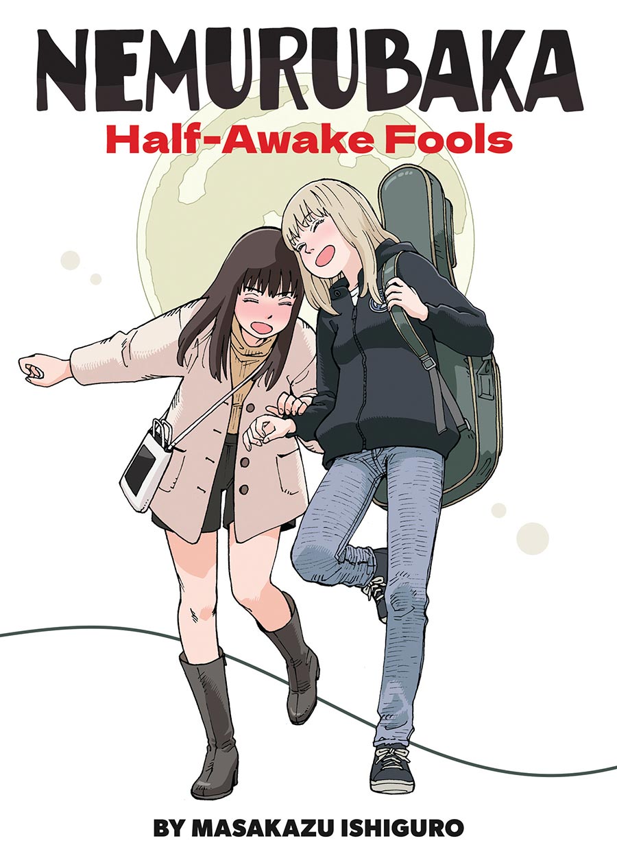 NEMURUBAKA Half-Awake Fools GN