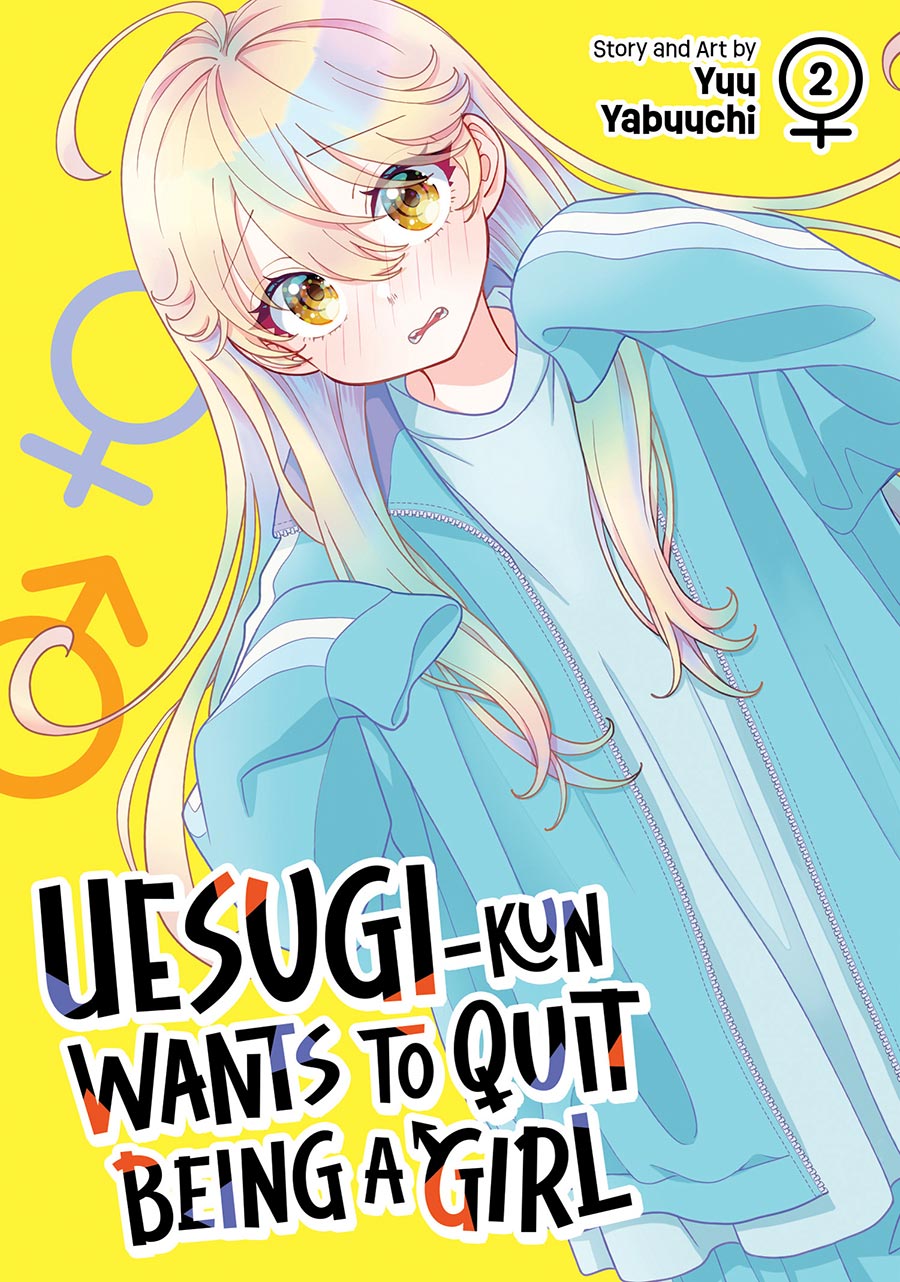 Uesugi-Kun Wants To Quit Being A Girl Vol 2 GN