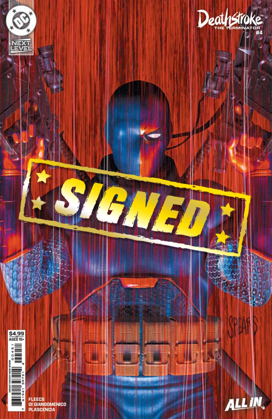Deathstroke The Terminator Vol 2 #4 Cover F DF Mark Spears Variant Cover Signed By Tony Fleecs