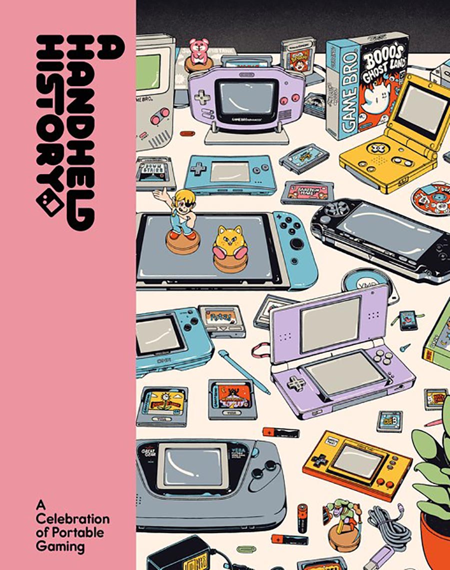 A Handheld History A Celebration Of Portable Gaming HC