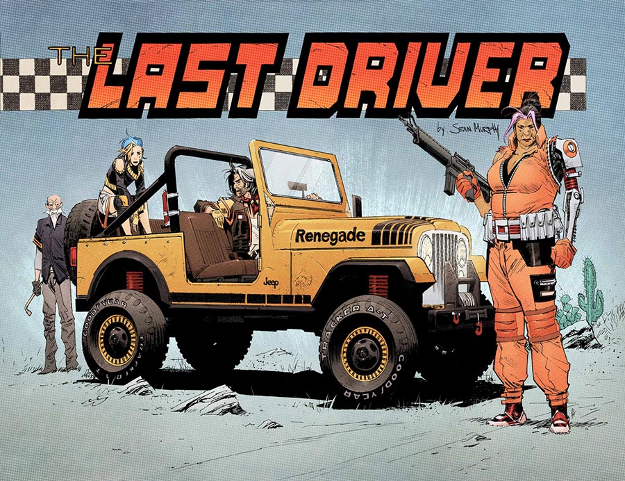 Last Driver #3 Cover B Variant Sean Murphy Wraparound Cover