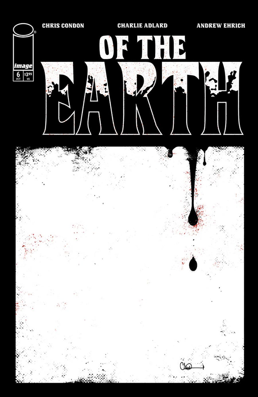 Of The Earth #6 Cover A Regular Charlie Adlard Cover