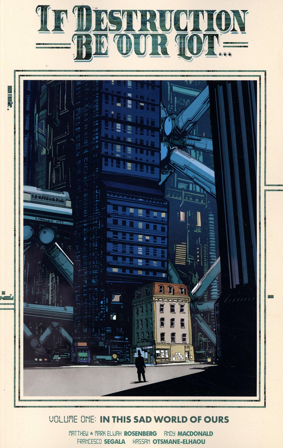 If Destruction Be Our Lot Vol 1 TP Book Market Andy MacDonald Cover