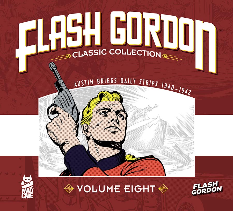 Flash Gordon Classic Collection The Complete Sunday Strips Vol 8 HC