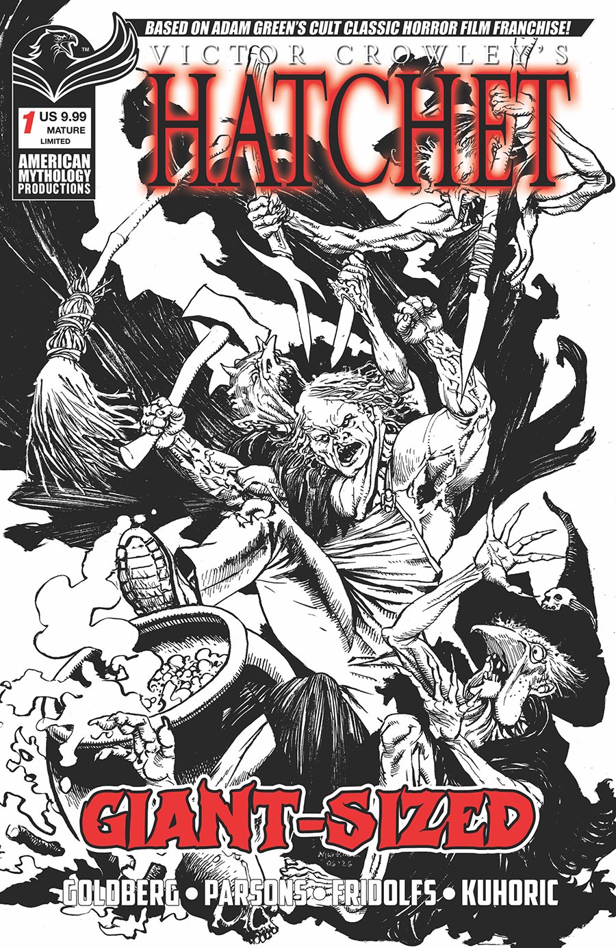 Victor Crowleys Hatchet Giant-Sized Halloween #1 (One Shot) Cover F Limited Edition Roy Allan Martinez Black & White Cover