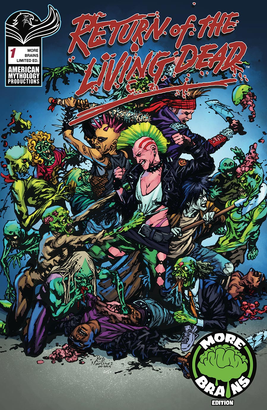 Return Of The Living Dead #1 Cover H Limited Edition Roy Allan Martinez More Brains Variant Cover