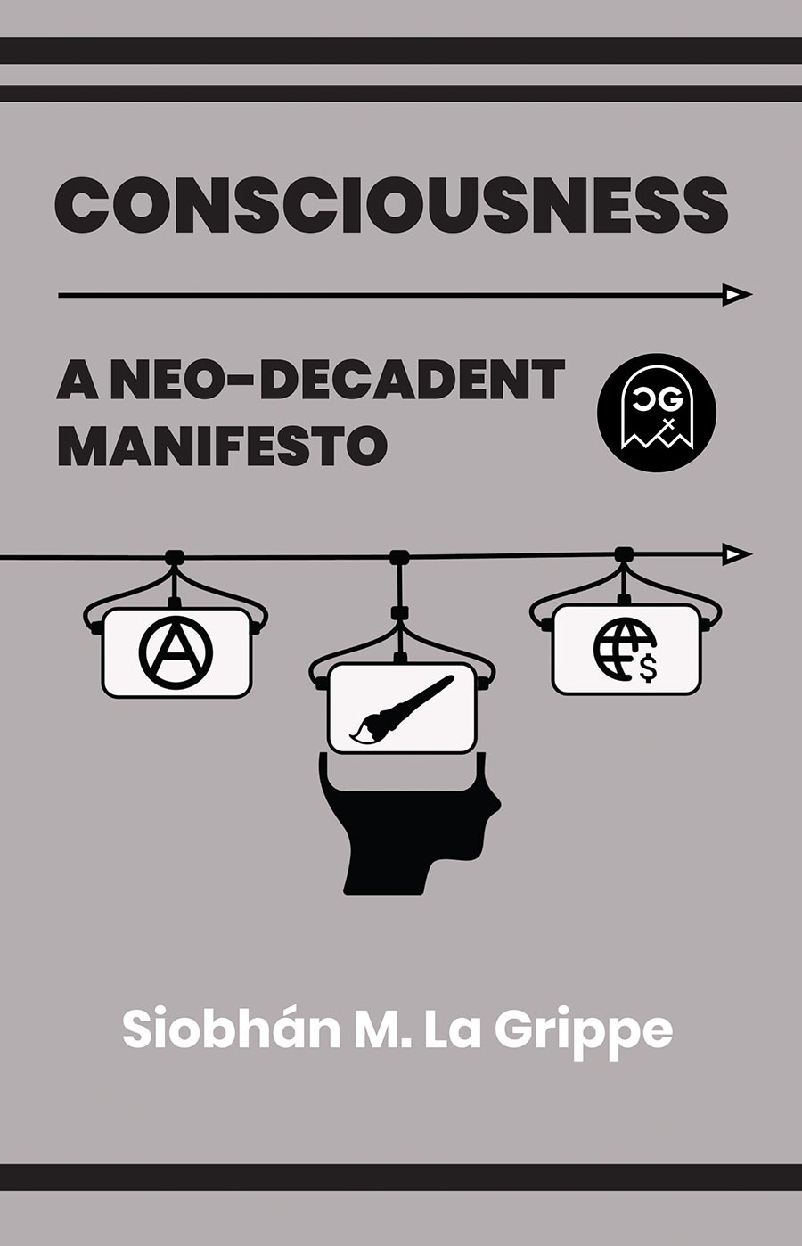 Consciousness A Neo-Decadent Manifesto TP