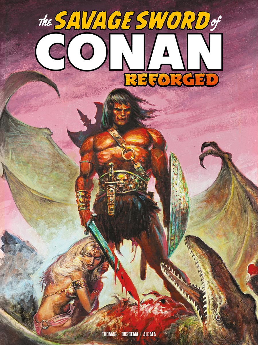 Savage Sword Of Conan Reforged #5 Cover E SDCC Exclusive Ernie Chan Card Stock Variant Cover