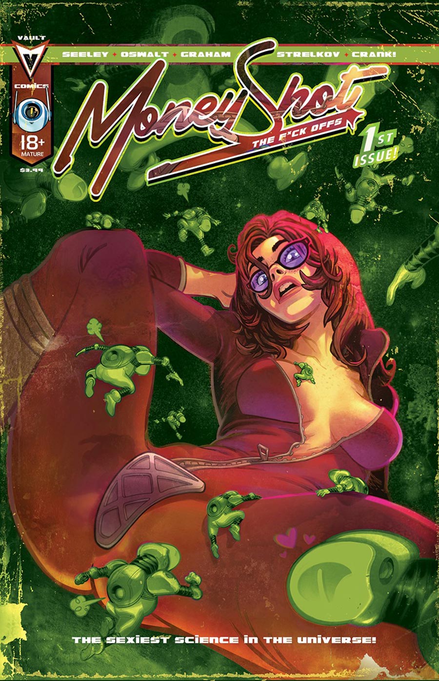 Money Shot The F*ck Offs #1 Cover N 2nd Ptg C Incentive Flaviano Variant Cover