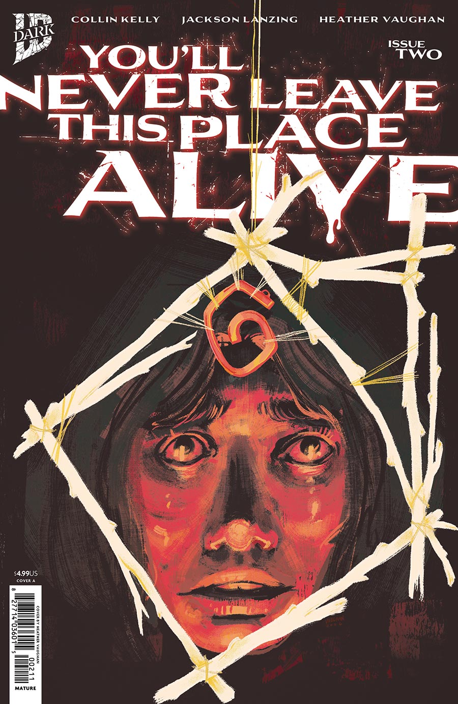 Youll Never Leave This Place Alive #2 Cover A Regular Heather Vaughan Cover