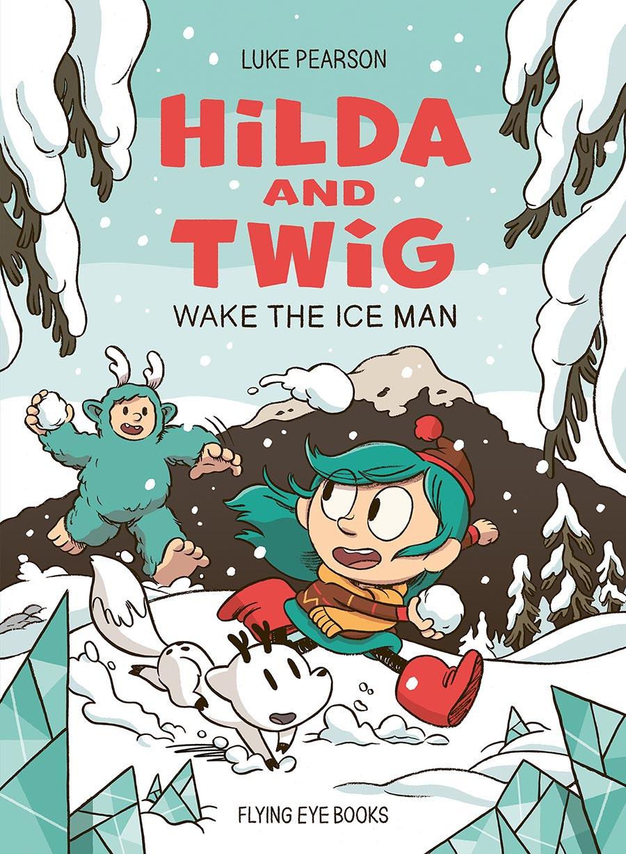 Hilda And Twig Wake The Ice Man  TP