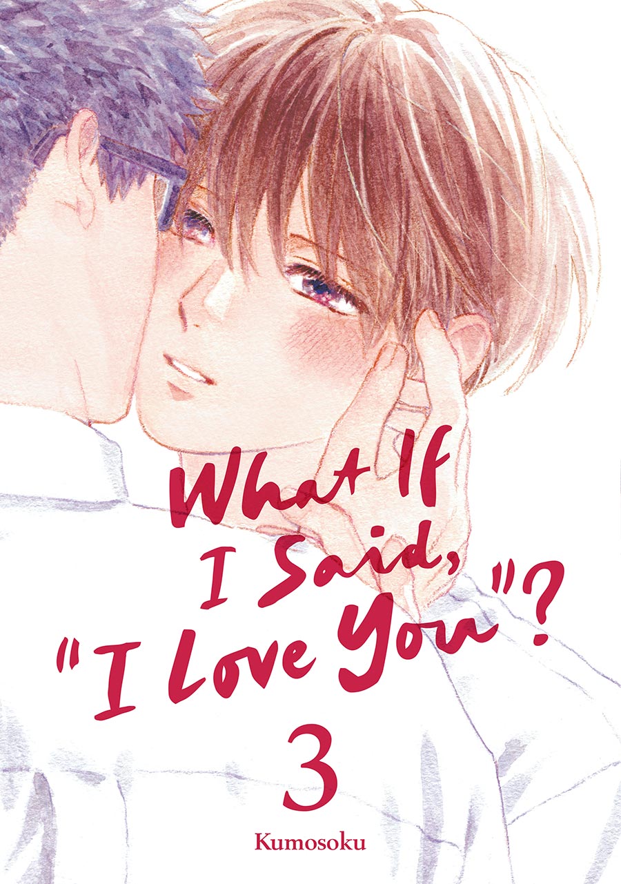 What If I Said I Love You Vol 3 GN