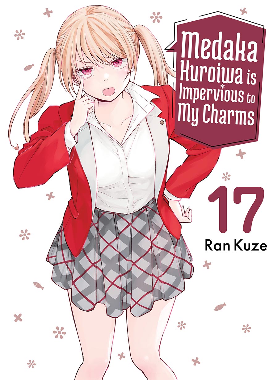 Medaka Kuroiwa Is Impervious To My Charms Vol 17 GN