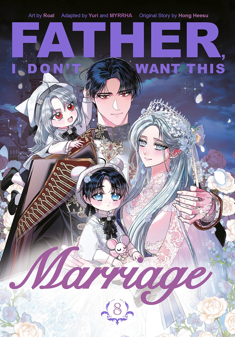 Father I Dont Want This Marriage Vol 8 GN