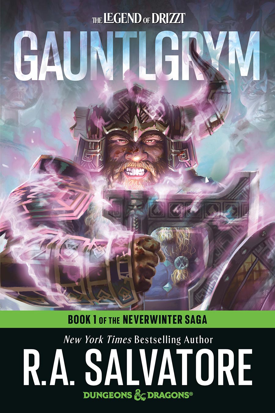 Dungeons & Dragons The Legend Of Drizzt The Neverwinter Saga Book 1 Gauntlgrym TP