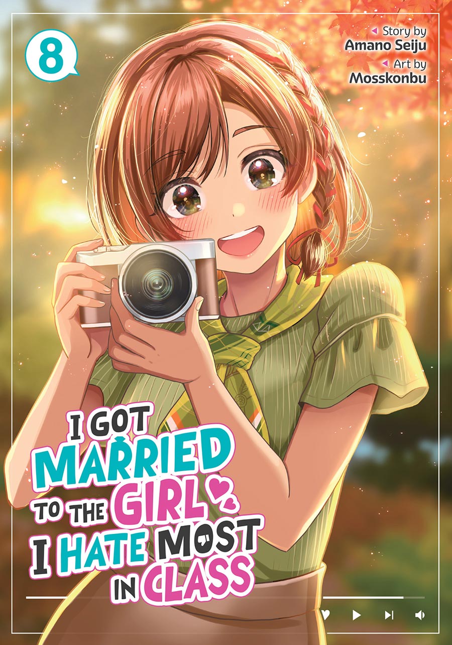 I Got Married To The Girl I Hate Most In Class Vol 8 GN