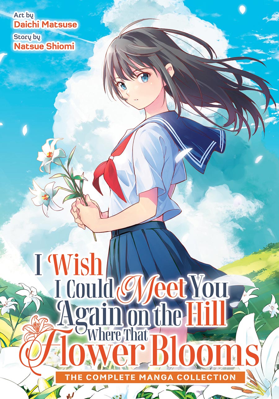 I Wish I Could Meet You Again On The Hill Where That Flower Blooms Omnibus GN