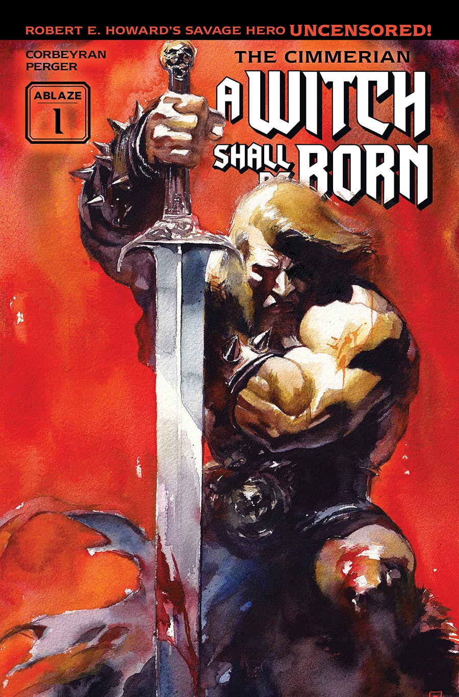 Cimmerian A Witch Shall Be Born #1 Cover A Regular Ito Cover