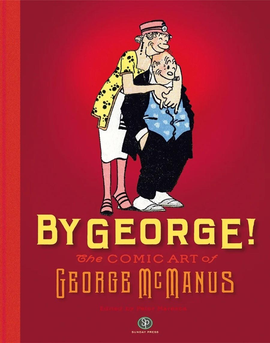 By George The Comic Art Of George McManus HC