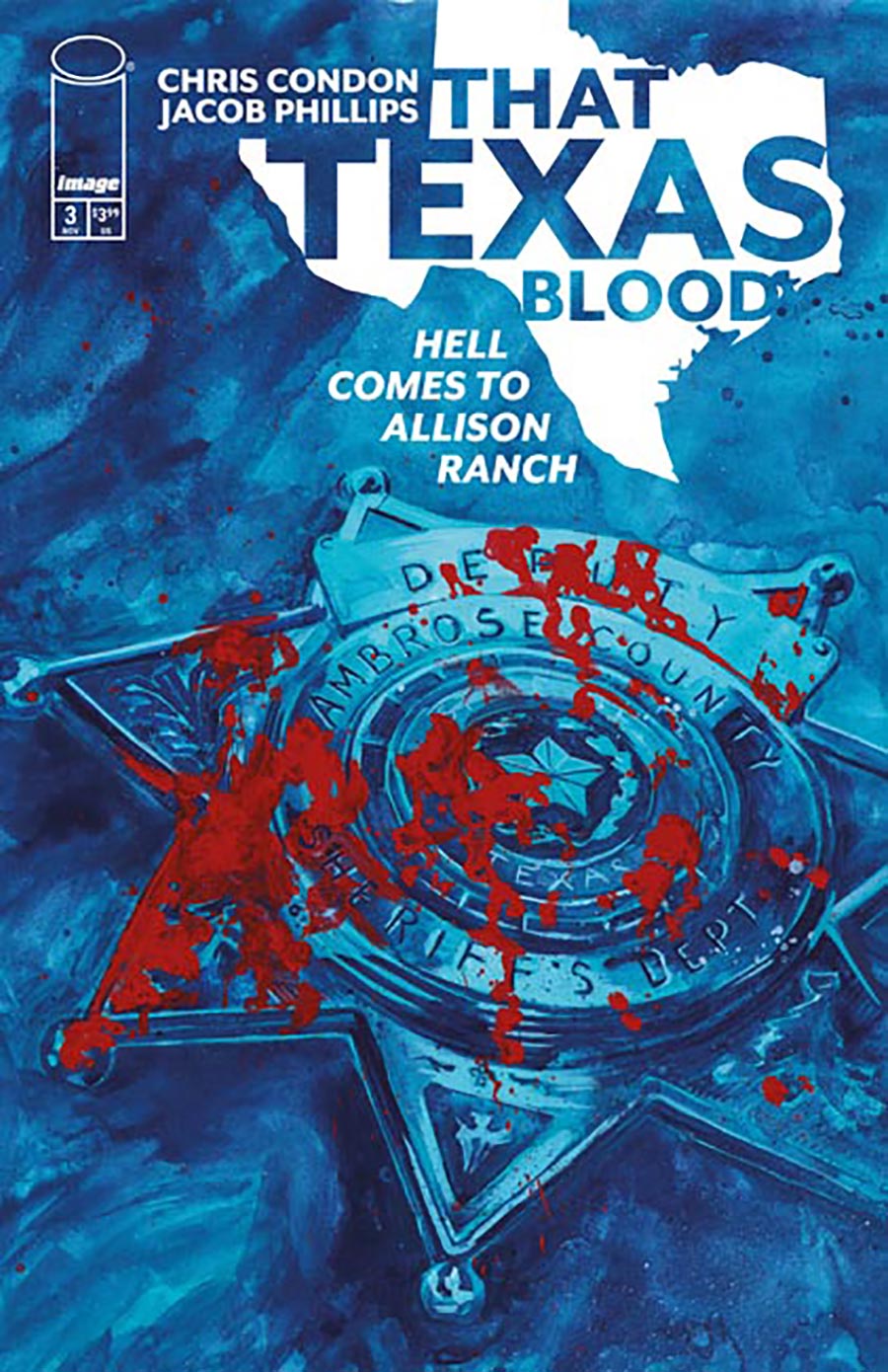 That Texas Blood Hell Comes To Allison Ranch #3 Cover A Regular Jacob Phillips Cover