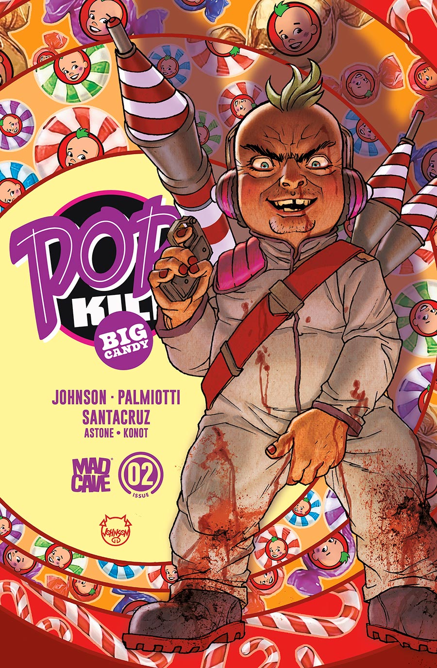 Pop Kill Big Candy #2 Cover E Variant Dave Johnson Foil Card Stock Cover