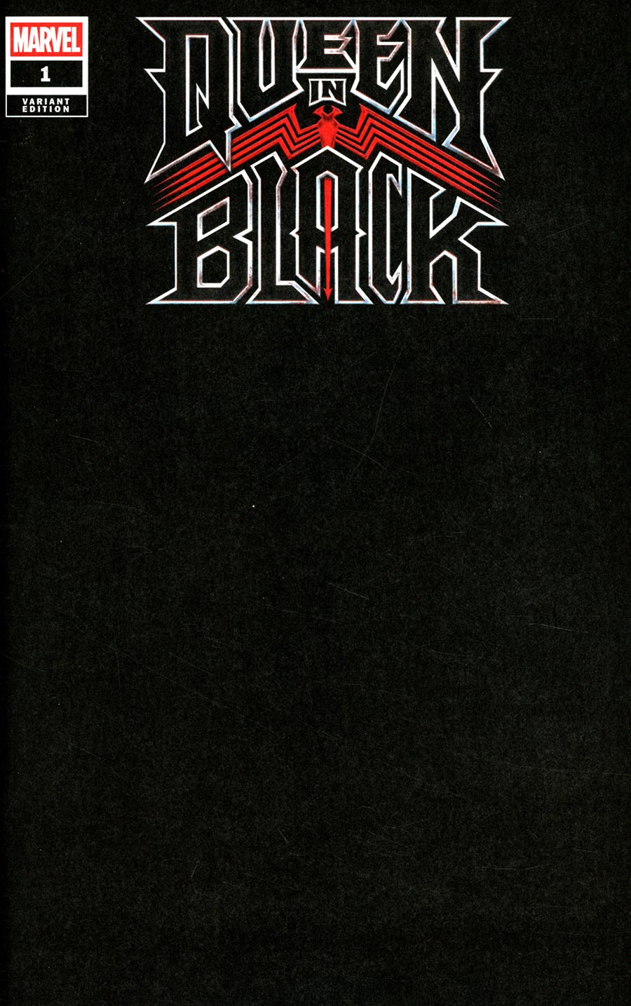 Queen In Black #1 Cover O Blind Bag Black Blank Variant Cover