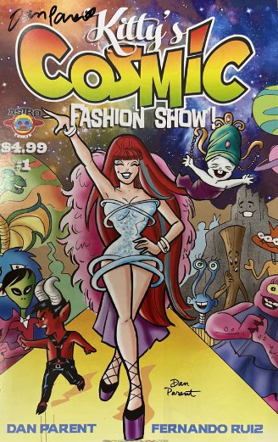 Kittys Cosmic Fashion Show #1 Cover C Signed By Dan Parent No COA