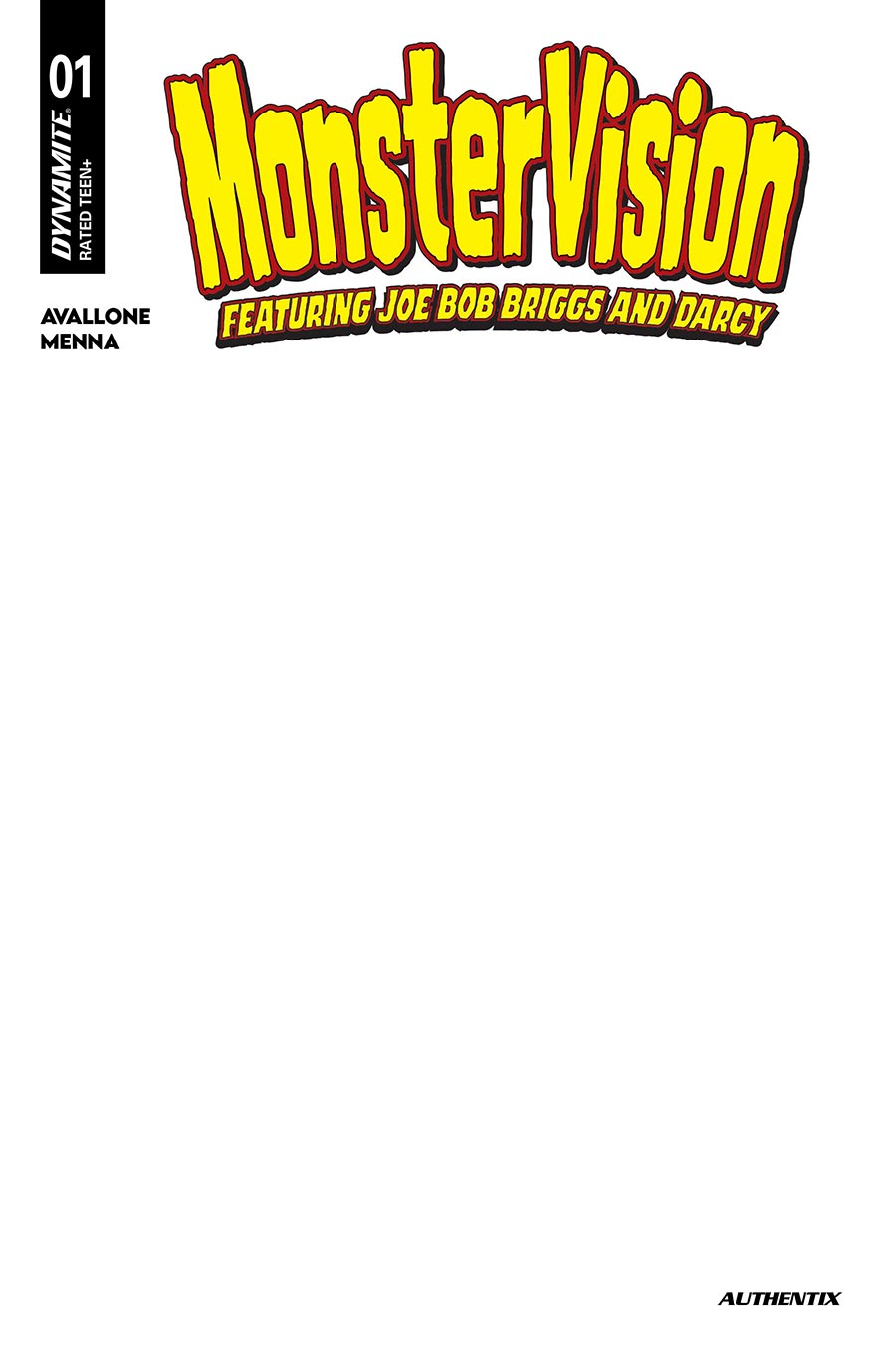MonsterVision Featuring Joe Bob Briggs And Darcy #1 Cover E Variant Blank Authentix Cover