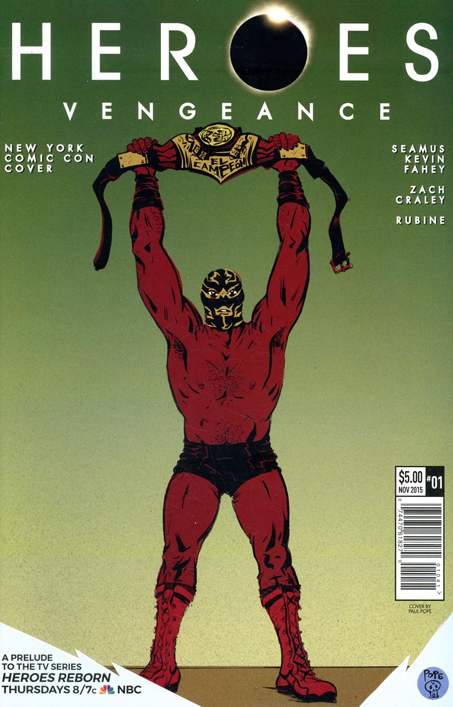 Heroes Vengeance #1 Cover D NYCC 2015 Paul Pope Variant Cover
