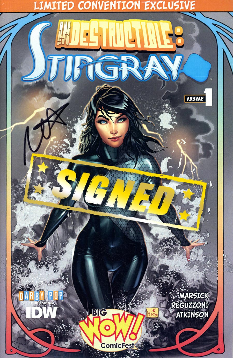 Indestructible Stingray #1 Cover C Big Wow ComicFest Nei Ruffino Variant Cover Signed By Nei Ruffino (No Certificate Of Authenticity)