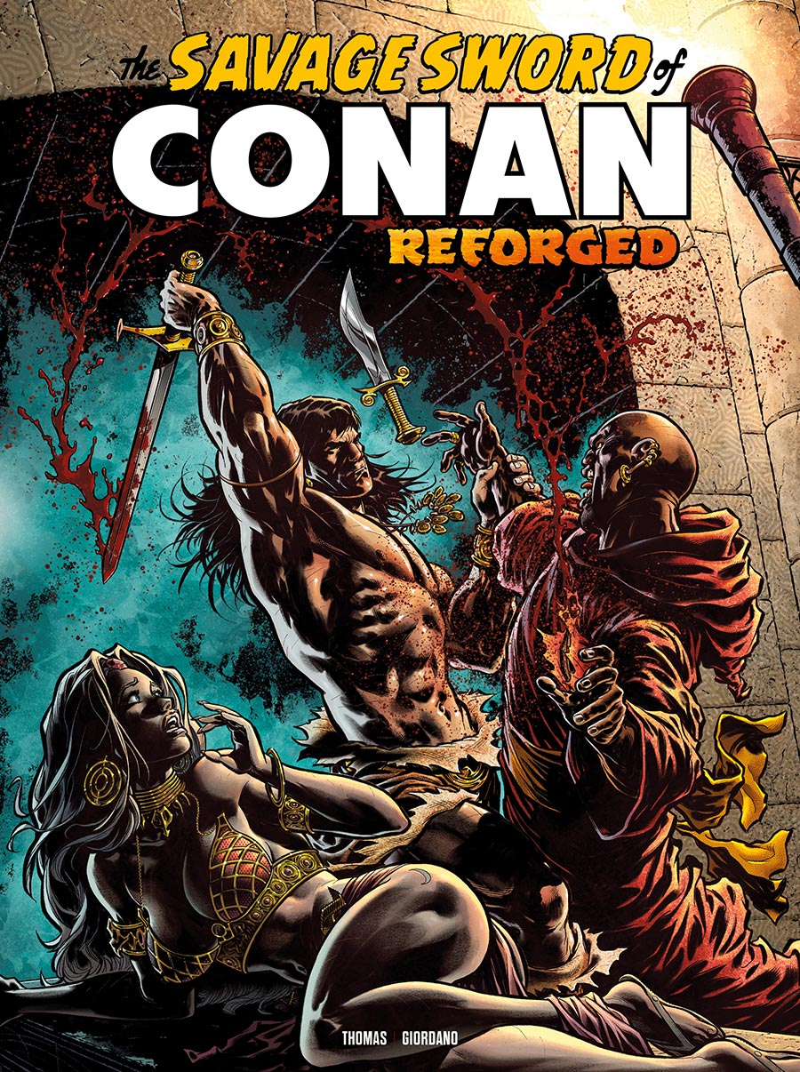 Savage Sword Of Conan Reforged #8 Cover A Regular Ian Churchill Cover