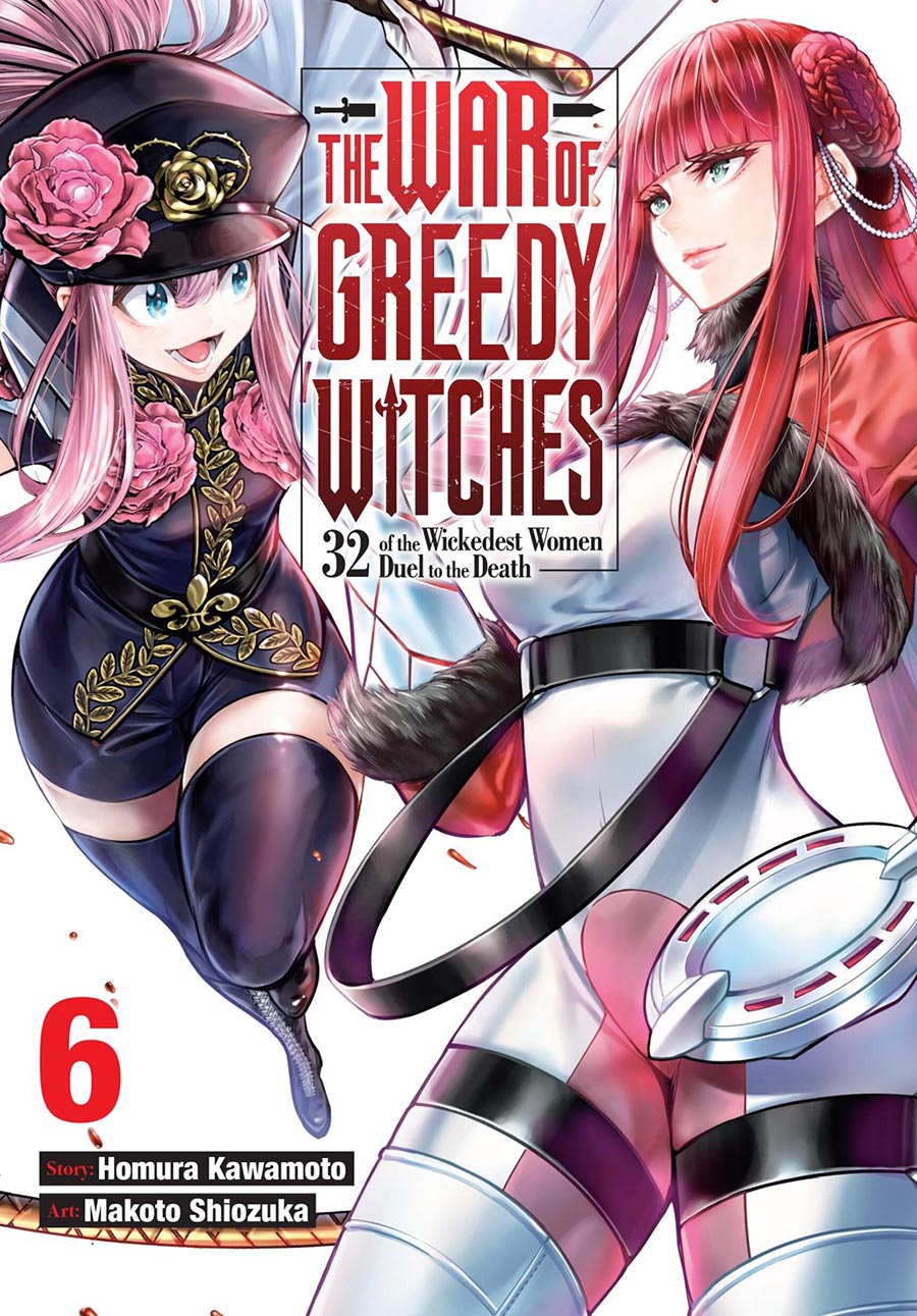 War Of Greedy Witches 32 Of The Wickedest Women Duel To The Death Vol 6 GN