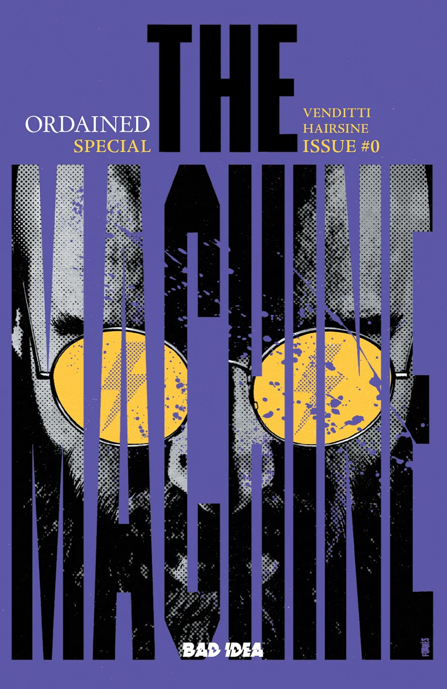 Ordained #0 The Machine Cover J 4th Ptg A Jorge Fornes Variant Cover