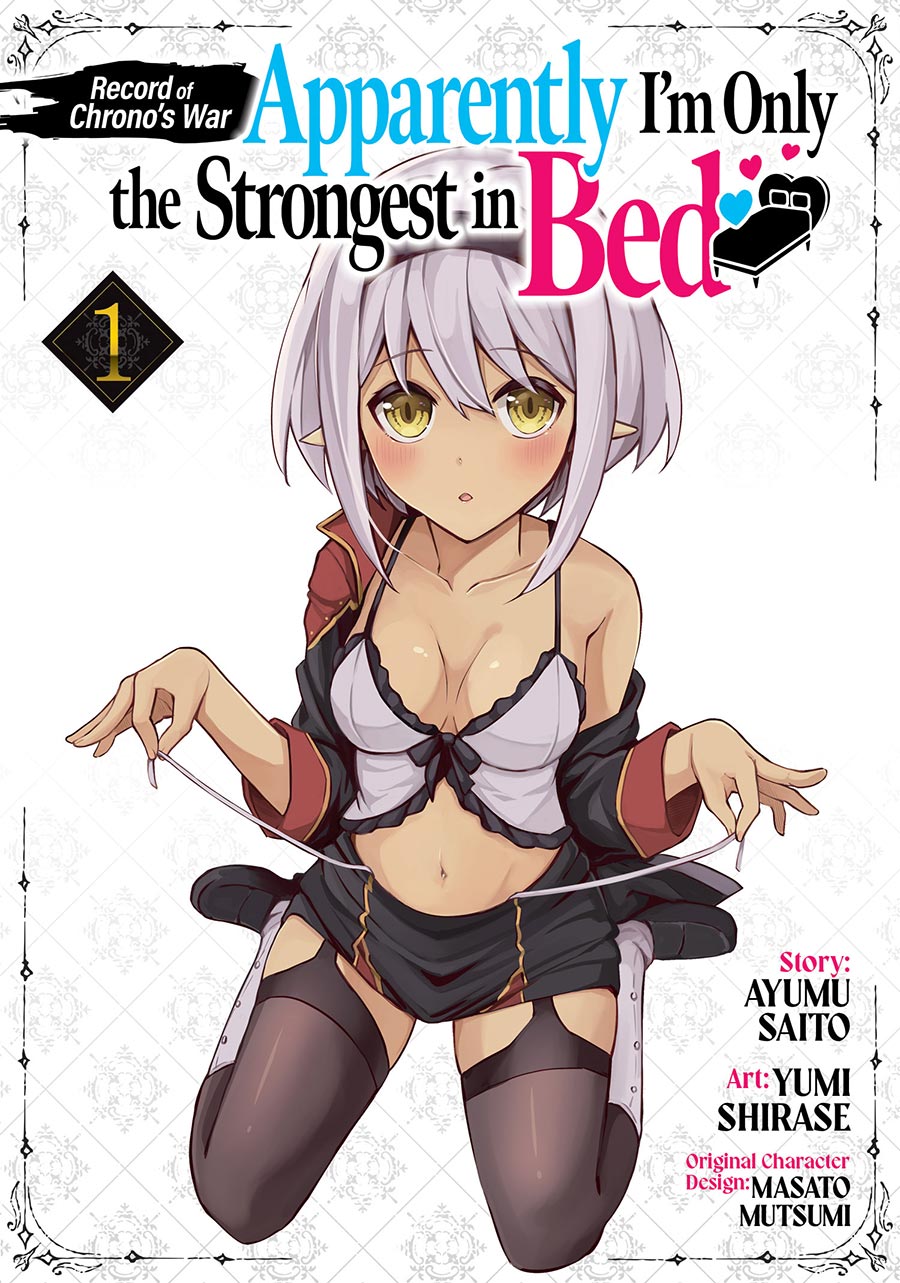 Record Of Chronos War Apparently Im Only The Strongest In Bed Vol 1 GN