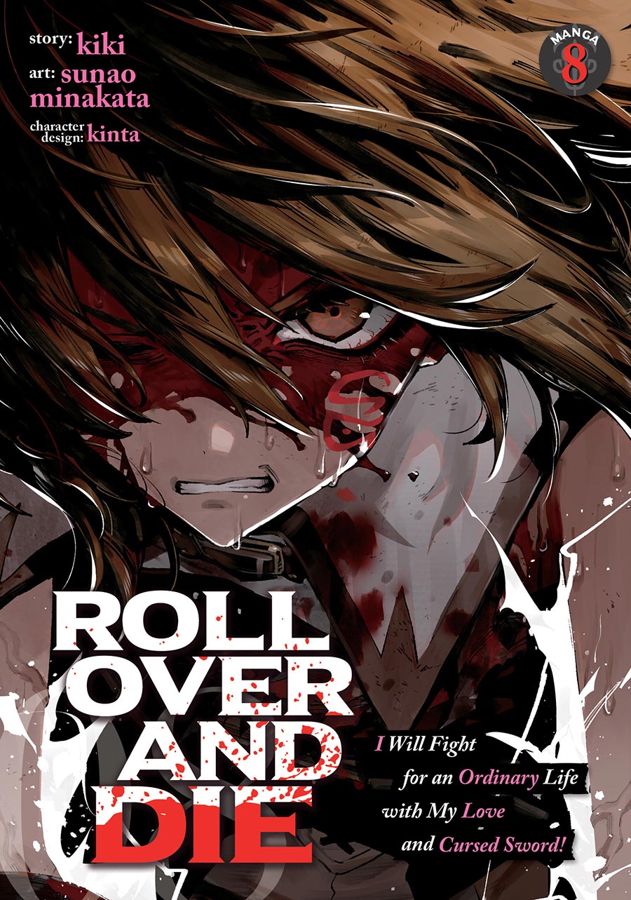 Roll Over And Die I Will Fight For An Ordinary Life With My Love And Cursed Sword Vol 8 GN