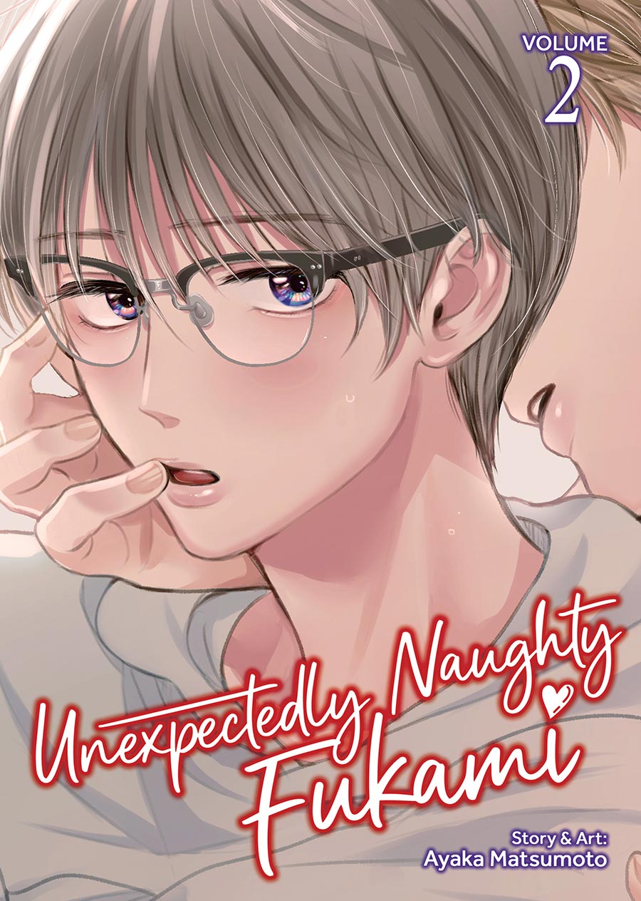 Unexpectedly Naughty Fukami Vol 2 GN