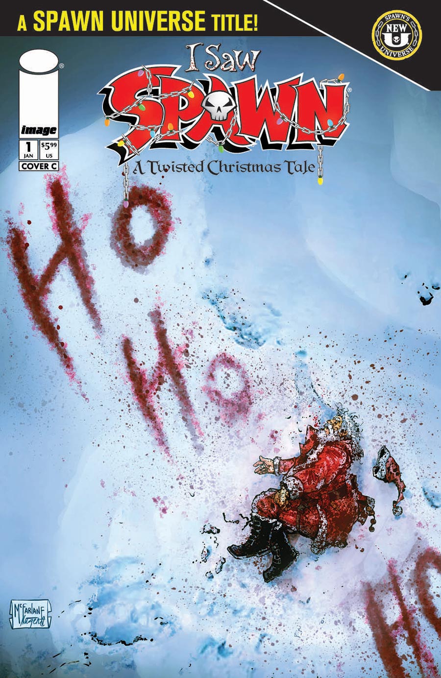 I Saw Spawn A Twisted Christmas Tale #1 Cover C Variant Todd McFarlane & Robert Nugent Cover