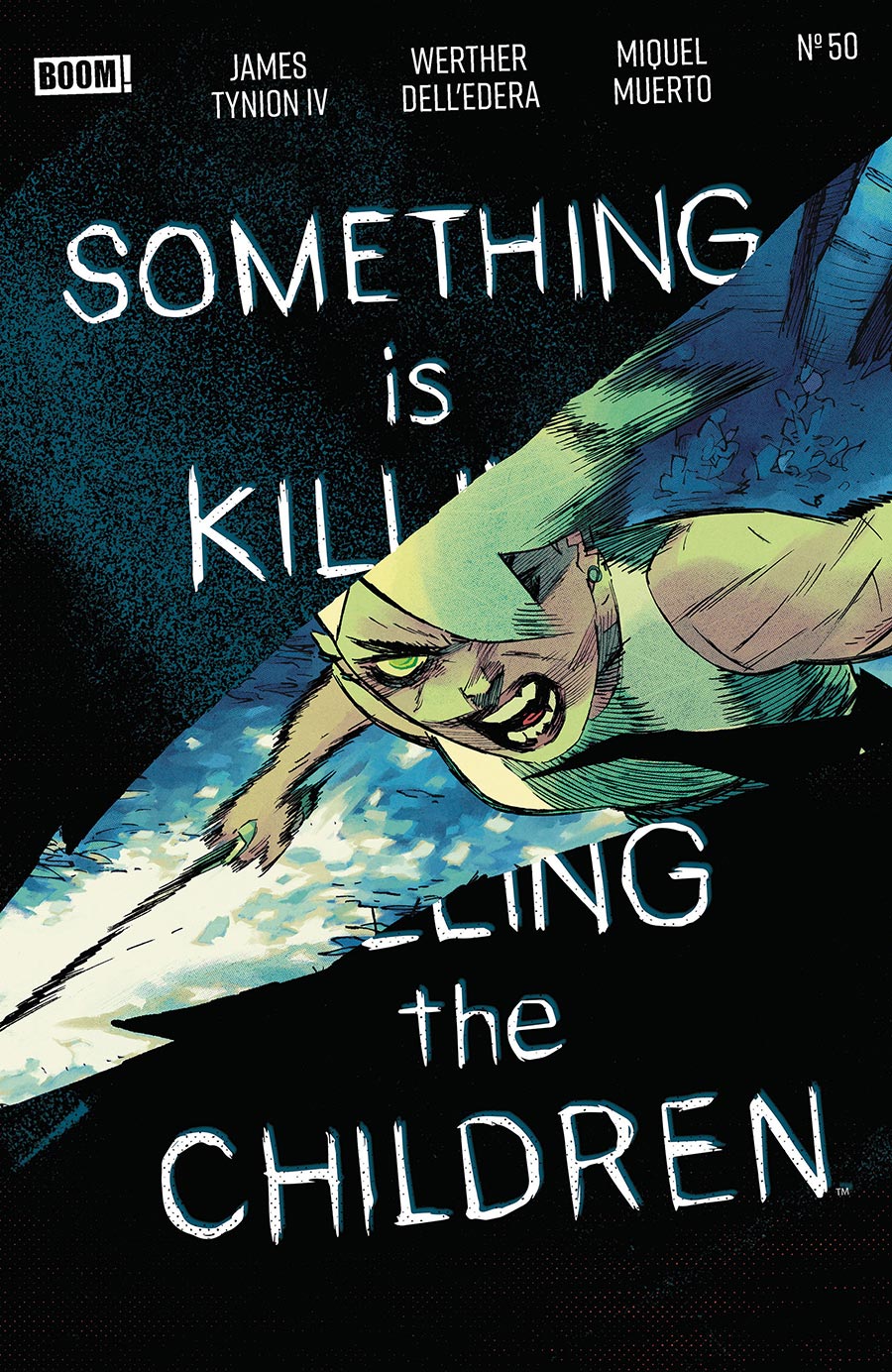 Something Is Killing The Children #50 Cover Z-A-A 2nd Ptg Werther Dell Edera Variant Cover