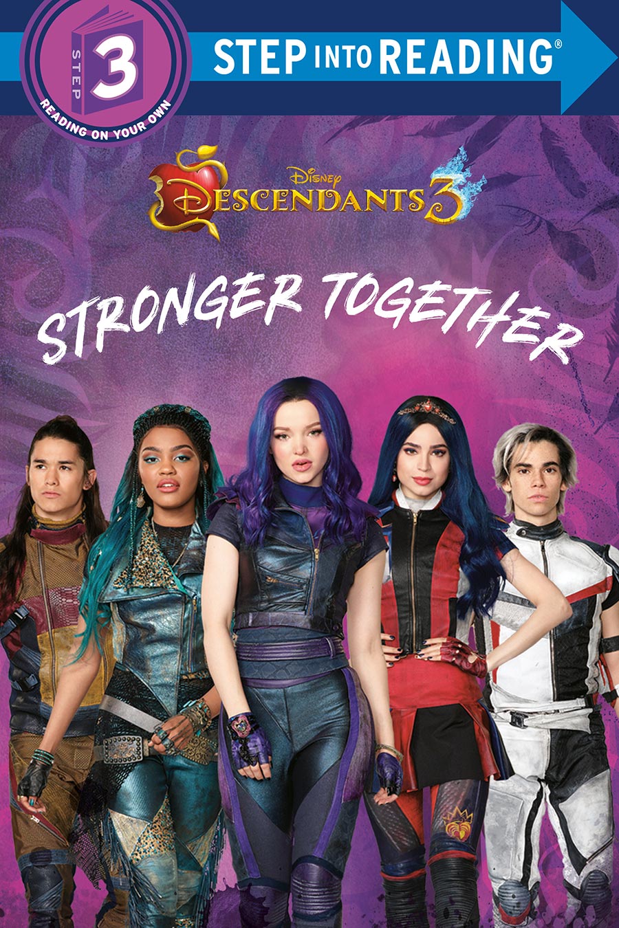 Step Into Reading Step 3 Disney Descendants 3 Stronger Together TP