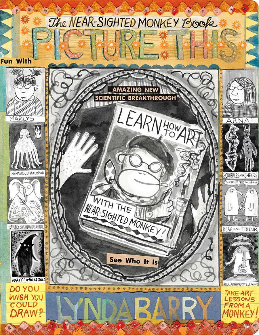 Lynda Barrys Creativity Series Picture This TP