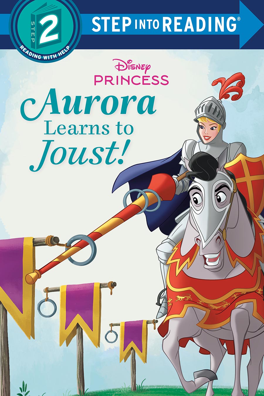 Step Into Reading Step 2 Disney Princess Aurora Learns To Joust TP