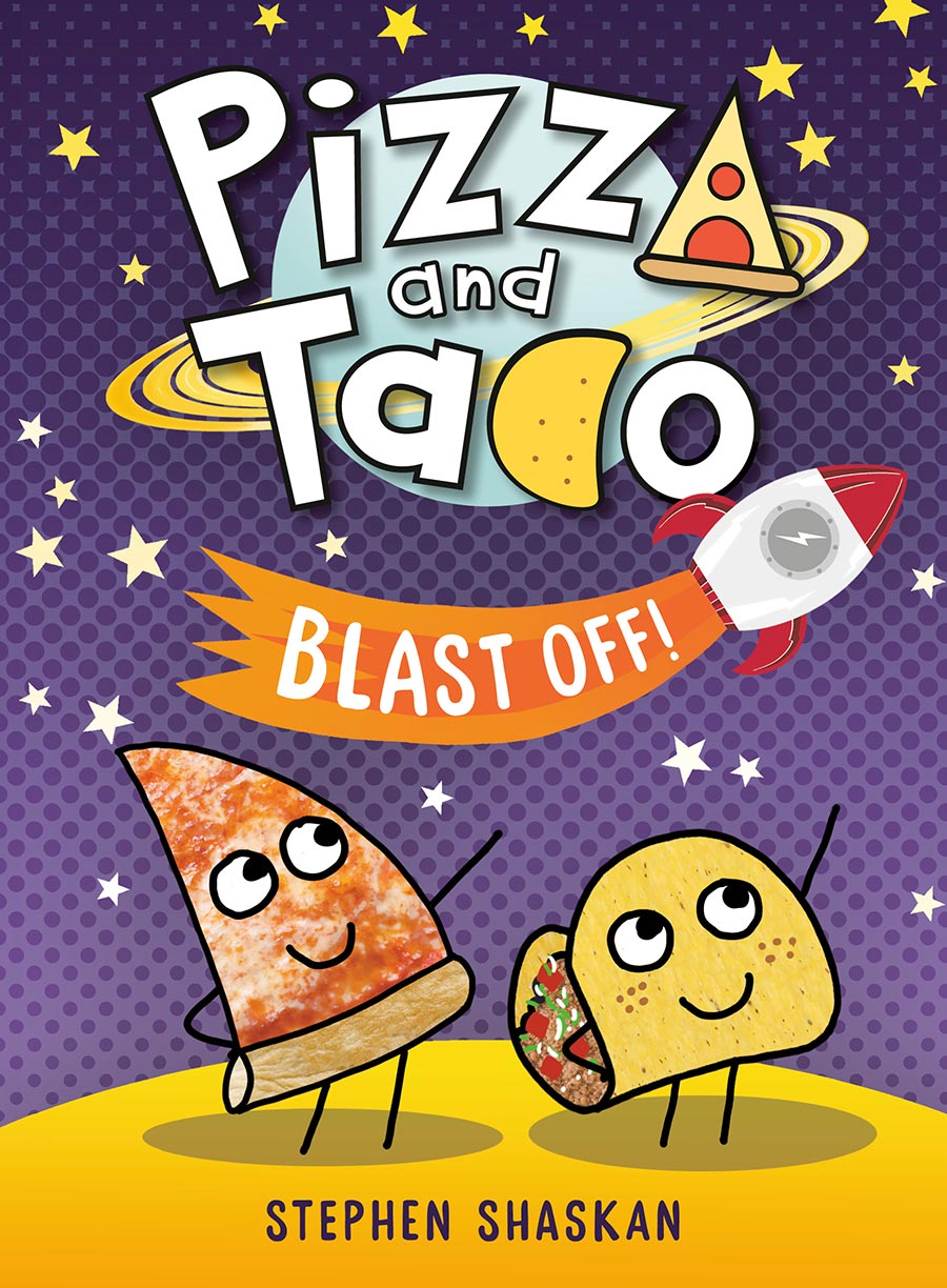 Pizza And Taco Vol 12 Blast Off A Graphic Novel HC