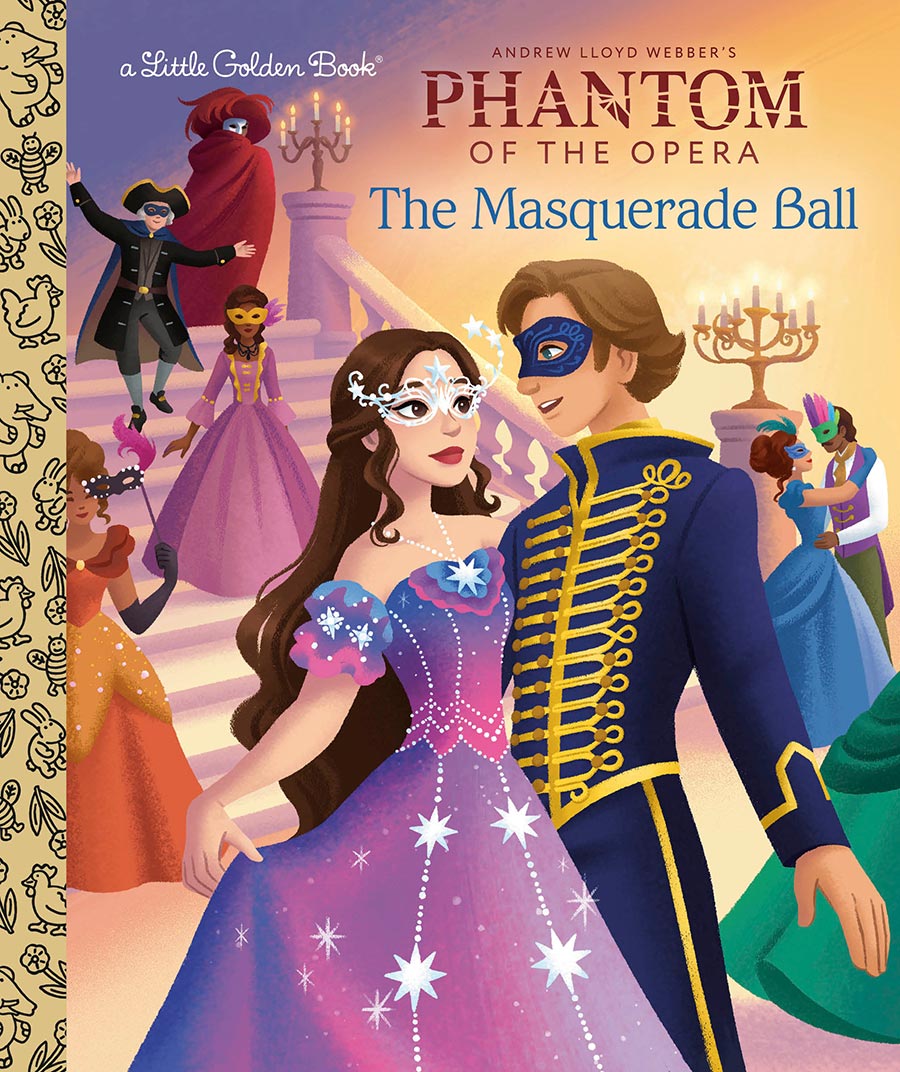 Phantom Of The Opera The Masquerade Ball Little Golden Book HC