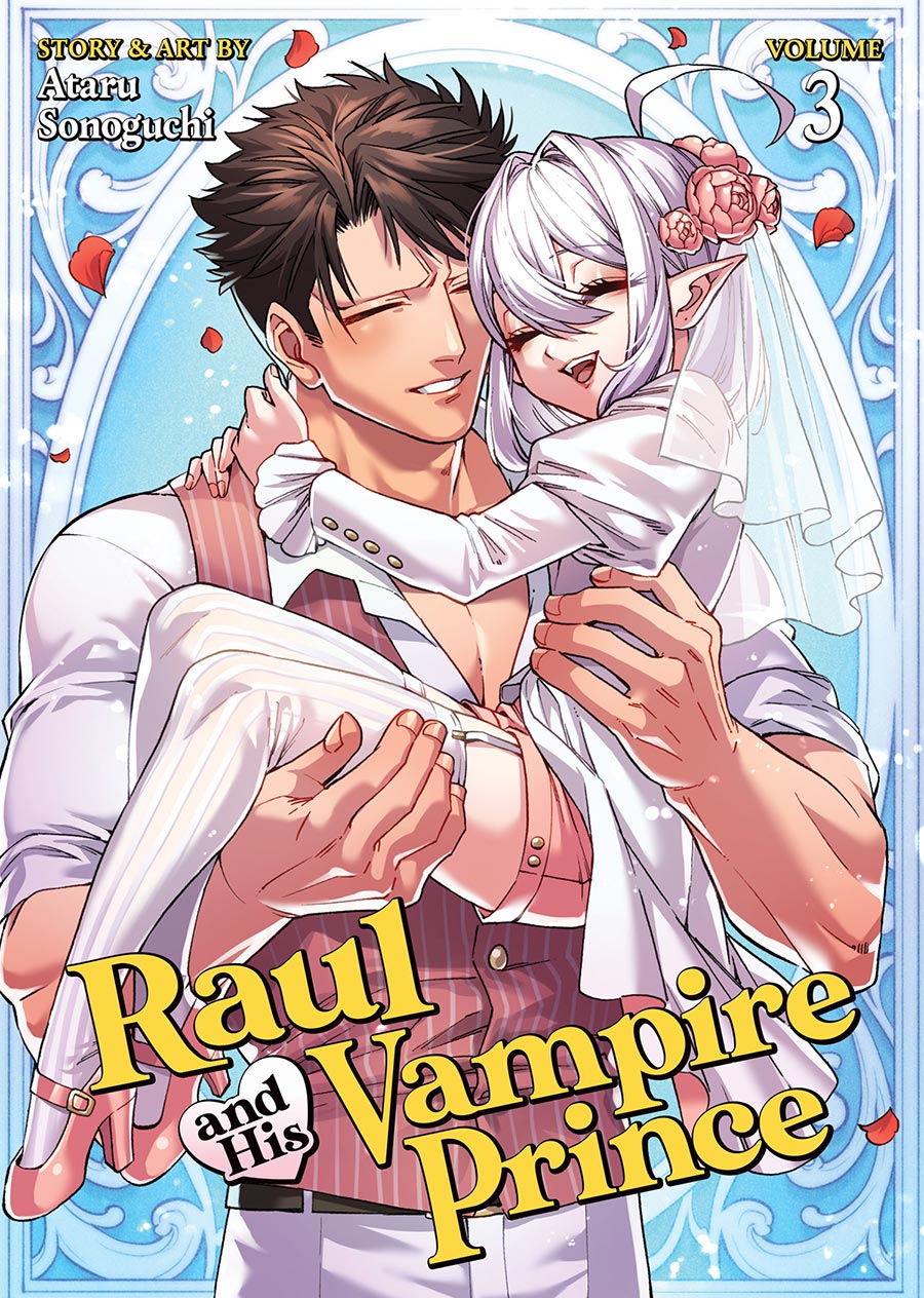Raul And His Vampire Prince Vol 3 GN