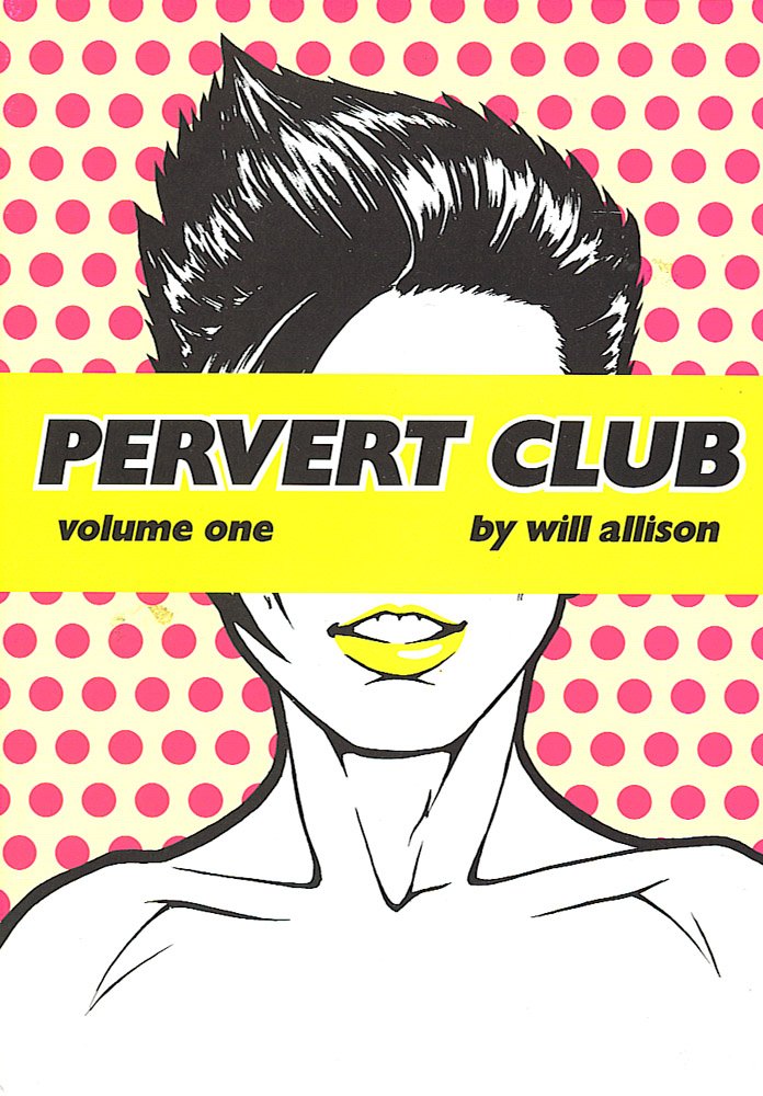 Pervert Club Digest Vol 1 TP