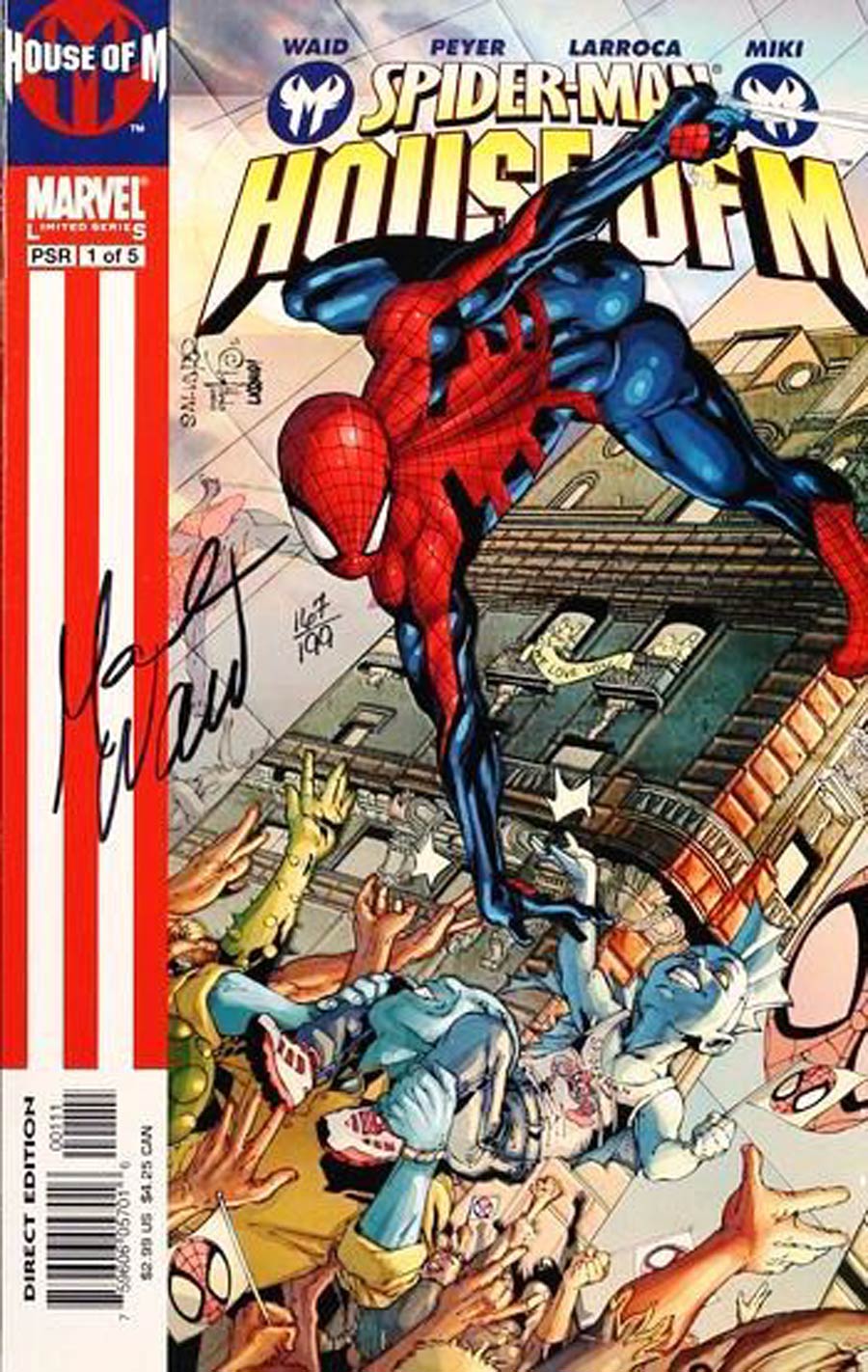 Spider-Man House Of M #1 Cover B DF Signed By Mark Waid